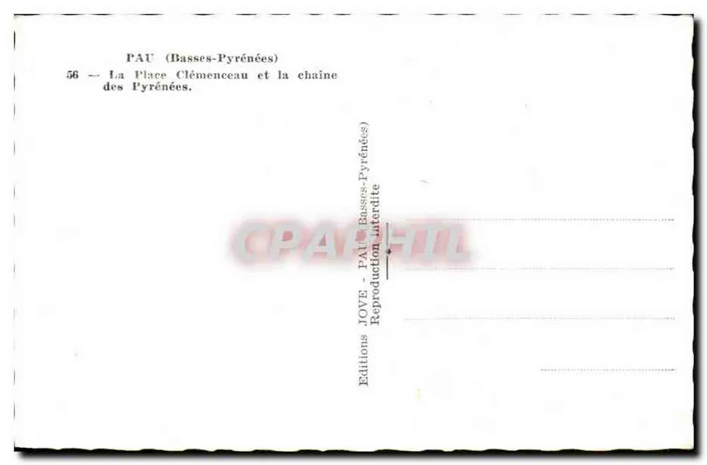 PAU (Basses-Pyrénées) — Ansicht der Place Clémenceau und der Pyrenäen-Kette — Éditions JOVE - Rückseite