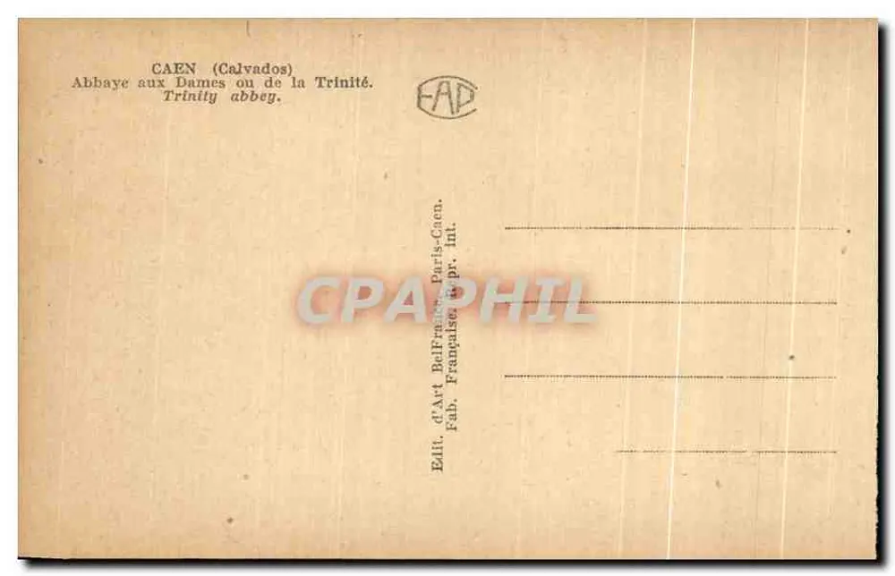 Caen — Abadia das Damas ou da Trindade — Ed. d'Art Belfrance, Paris-Caen - Verso