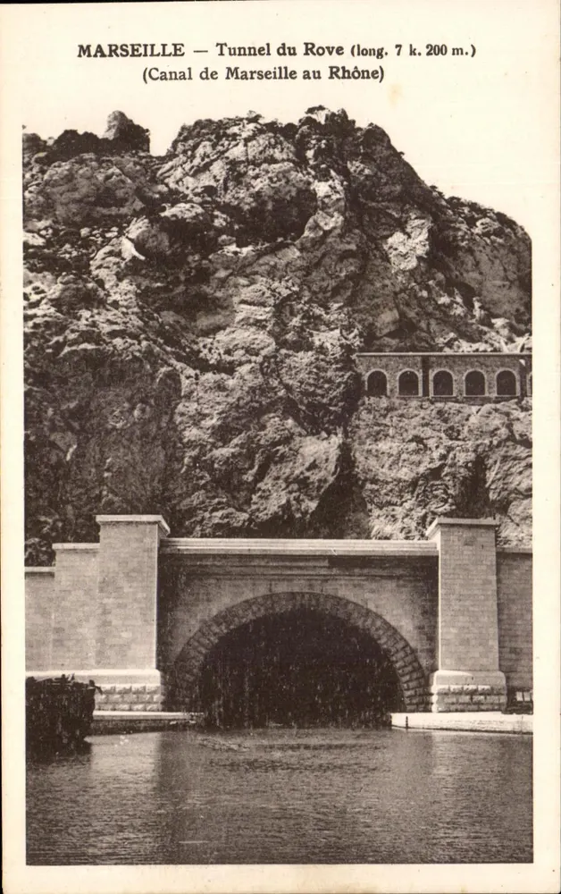 Marseille — Tunnel des Rove (Länge 7 km 200 m) — Kanal von Marseille zum Rhône - Vorderseite