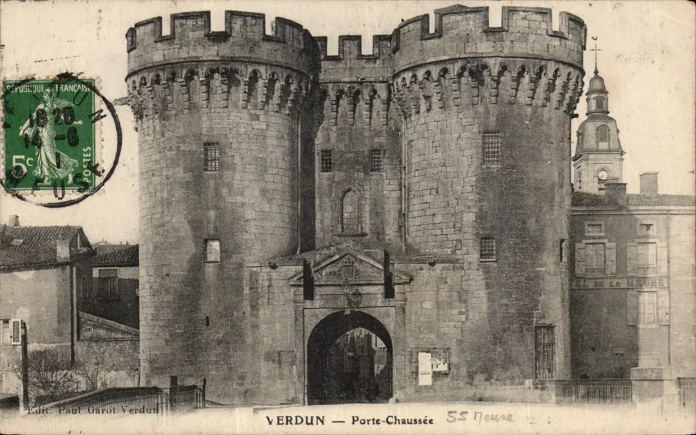 Verdun — Porta-Chaussée — Edit. Paul Garot Verdun - Frente
