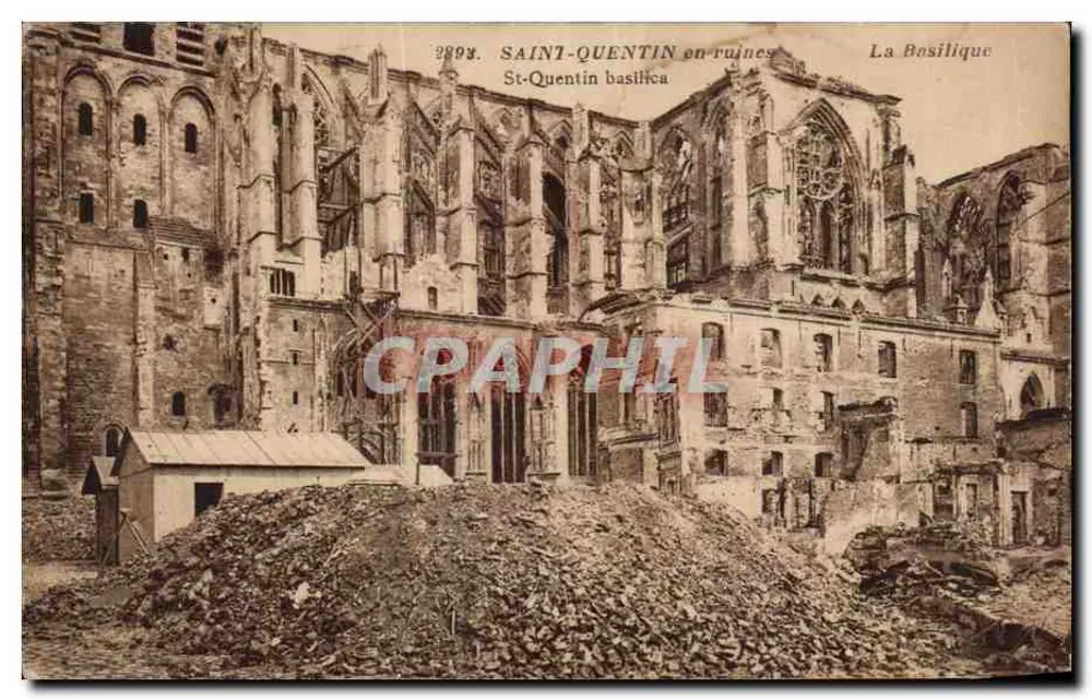 Saint-Quentin in Ruinen — Die Basilika — Ausgabe der Nouvelles Galeries - Vorderseite