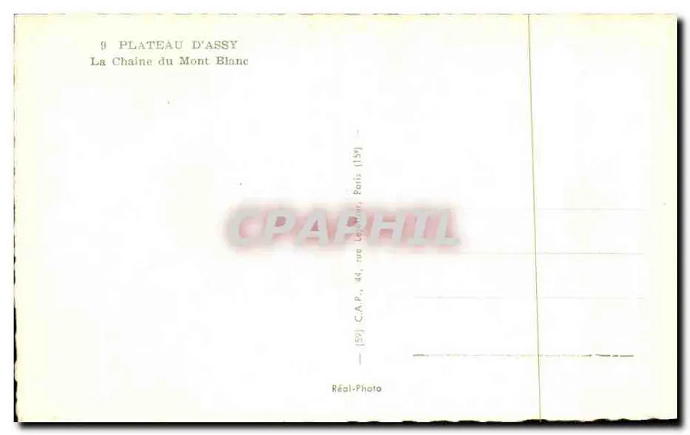Die Mont-Blanc-Kette — Ansicht vom Plateau d'Assy — C.A.P. (159) Paris - Rückseite