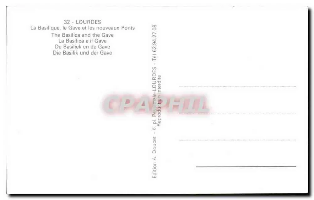 Lourdes — Die Basilika, der Gave und die neuen Brücken — Edition A. Doucet - Rückseite