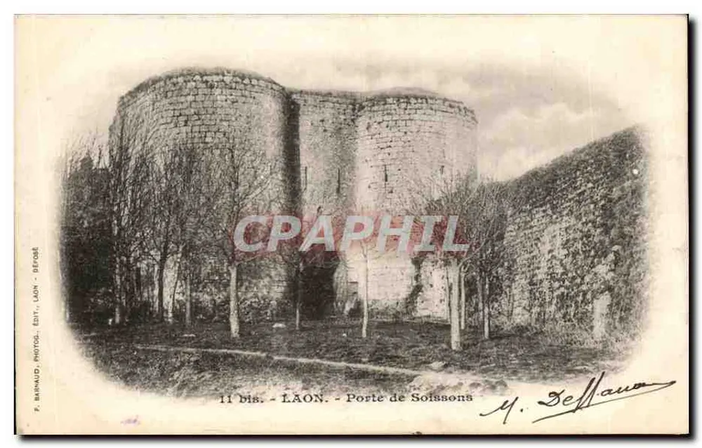 Laon - Porta de Soissons — vista das torres redondas e muralhas — P. Barnaud, Laon, série 11 bis - Frente