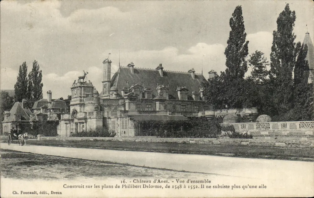 Schloss Anet — Übersicht — Ch. Foucault, Verlag, Dreux - Vorderseite