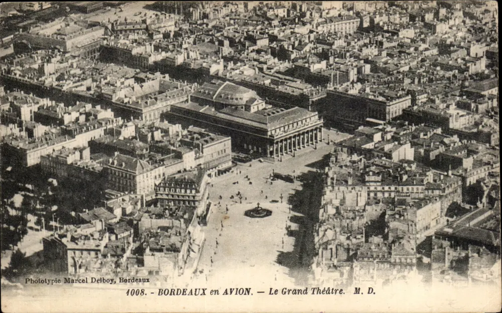 Bordeaux per Flugzeug — Das Grand Theatre — Phototypie Marcel Delboy, Bordeaux, n° 4008 - Vorderseite