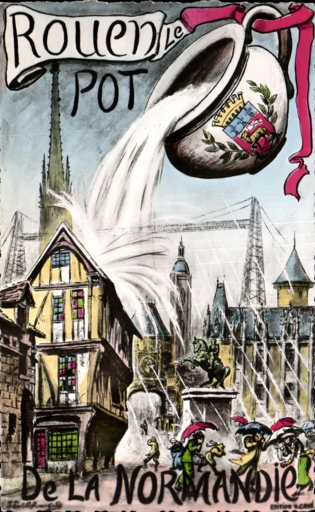 Rouen Le Pot — De La Normandia — Edición Y. CAVÉ - Anverso