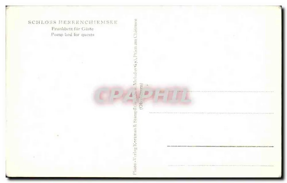 Schloss Herrenchiemsee — Prunkbett für Gäste — Photo-Verlag Keetman & Stampf (Oberbayern) - Rückseite