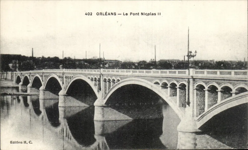 Orléans — O Ponte Nicolas II — Edição H. C. n° 402 - Frente
