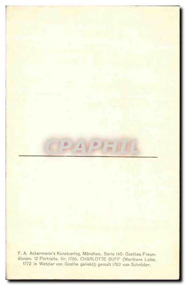 Charlotte Buff — retrato de Goethe — F.A. Ackermann, série 146 - Verso