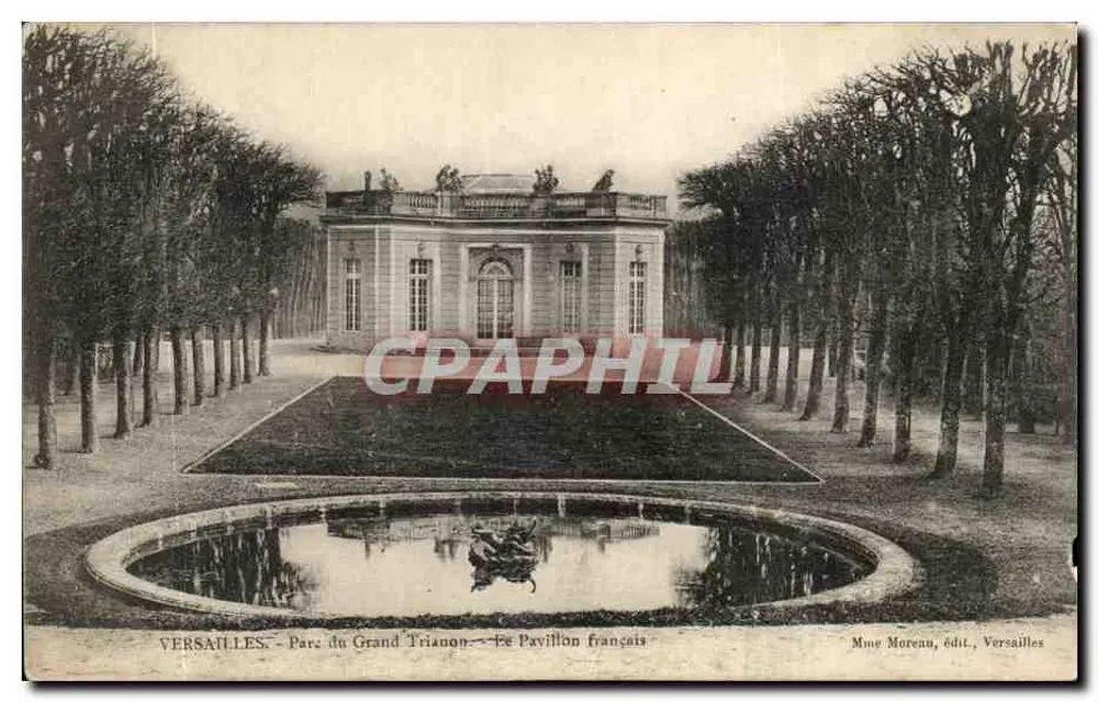 Versailles - Park des Grand Trianon - Das französische Pavillon — Mme Moreau, Verlag, Versailles - Vorderseite