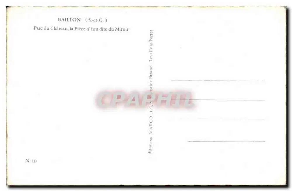 Baillon (S.-et-O) — Parque do Castelo, a Pequena Água Dita do Espelho — Edições MARCO, N° 10 - Verso