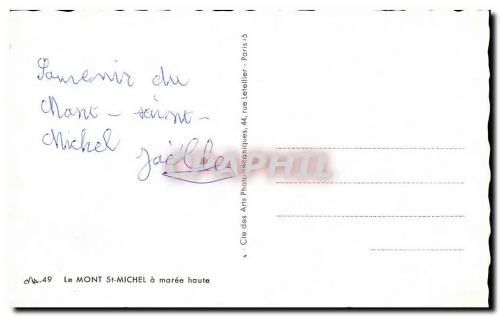 Monte Saint-Michel — à maré alta — Cie des Arts Photographiques, 44, rue Lefèbvre - Paris 15 - Verso