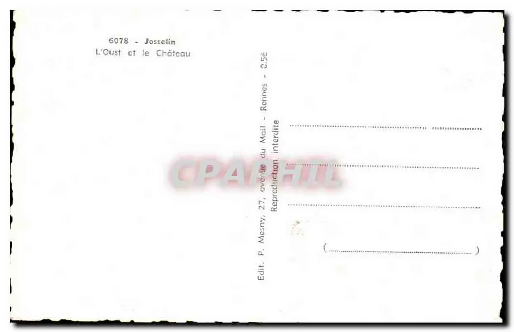 Josselin — O Rio L'Oust e o Castelo — Edit. P. Mesny, 27, avenue du Mail, Rennes - Verso