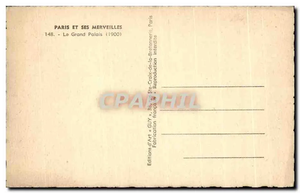 Der Grand Palais — Paris — Verleger GUY, Nr. 148 - Rückseite