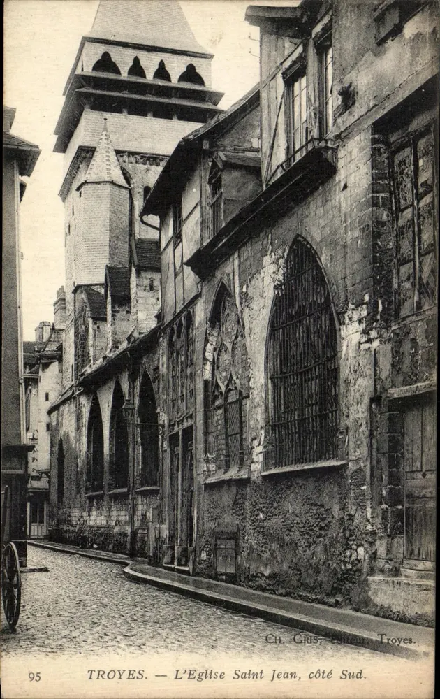 Troyes — A Igreja de São João, lado Sul — Ch. Gris, editor Troyes, n° 95 - Frente