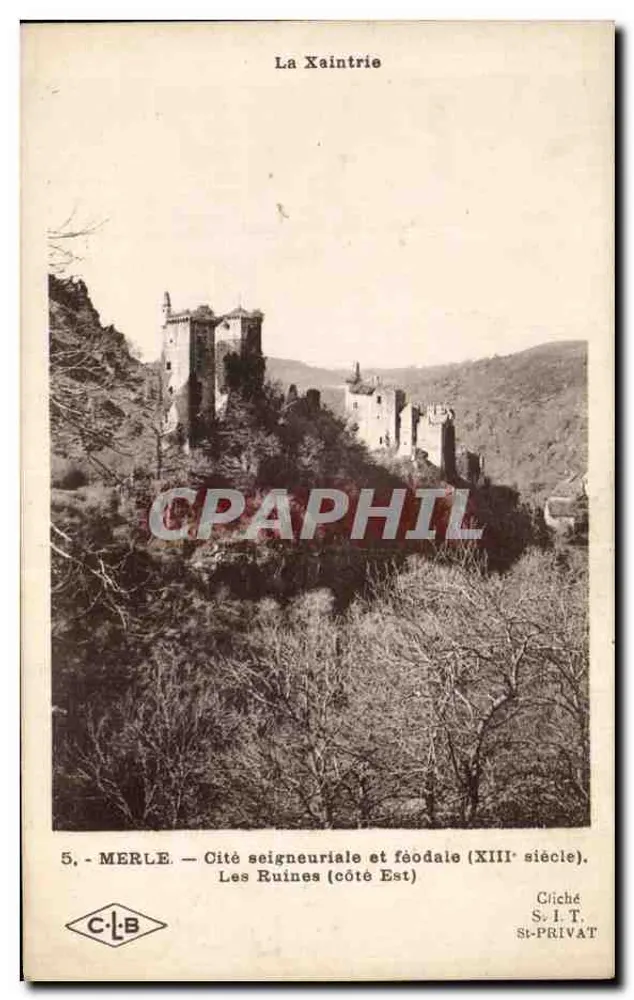 La Xaintrie — Die Ruinen (Ostseite) — MERLE — adelige und feudale Stadt (13. Jahrhundert) — Foto S.I.T. ST-PRIVAT - Vorderseite