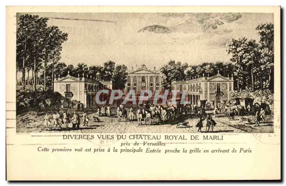 Schloss Marli — Ansicht vom Eingang in der Nähe von Versailles — Verlag der Gesellschaft in La Vienne - Vorderseite