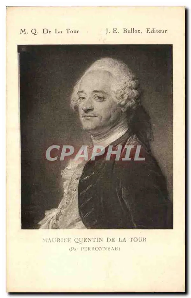 Maurice Quentin de La Tour — Portrait von Perronneau — J. E. Bulloz, Verleger - Vorderseite