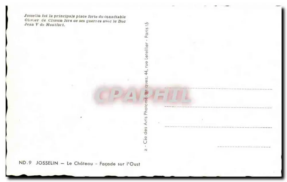 Josselin — O Castelo — Fachada sobre a Oust — ND.9 — Editor: Cie des Arts Photographiques, Paris - Verso