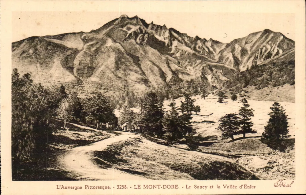 Mont-Dore — Le Sancy und die Hölle — Die pittoreske Auvergne — 3258 — Verlag Ideal - Vorderseite