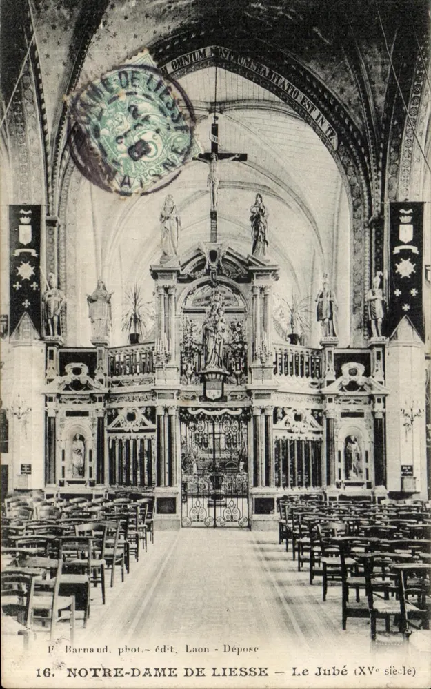 Notre-Dame de Liesse — Der Jubé (15. Jahrhundert) — Barnaud, Foto. Verlag Laon - Dépose - Vorderseite