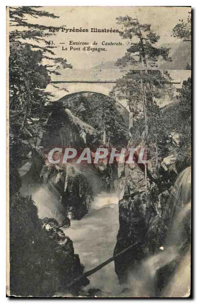 Der Spanienbrücke — Umgebung von Cauterets — Les Pyrénées Illustrées n°63 - Vorderseite