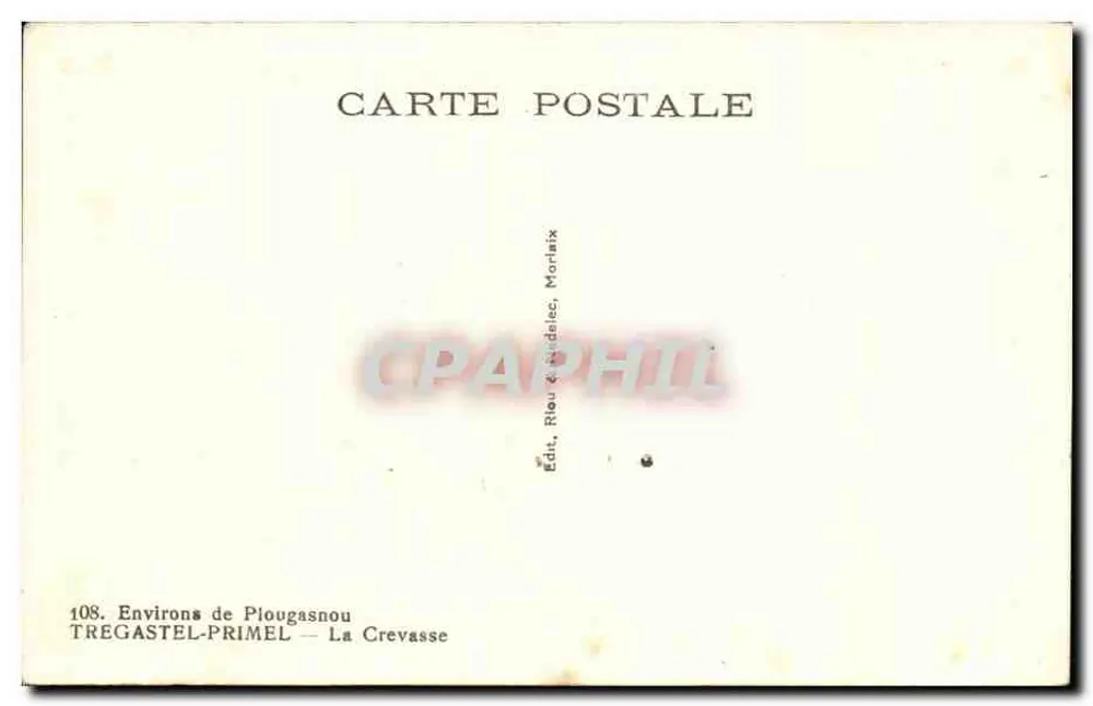 Tregastel-Primel — La Crevasse — Umgebung von Plougasnou — Edit. Riou & Gadelec, Morlaix - Rückseite