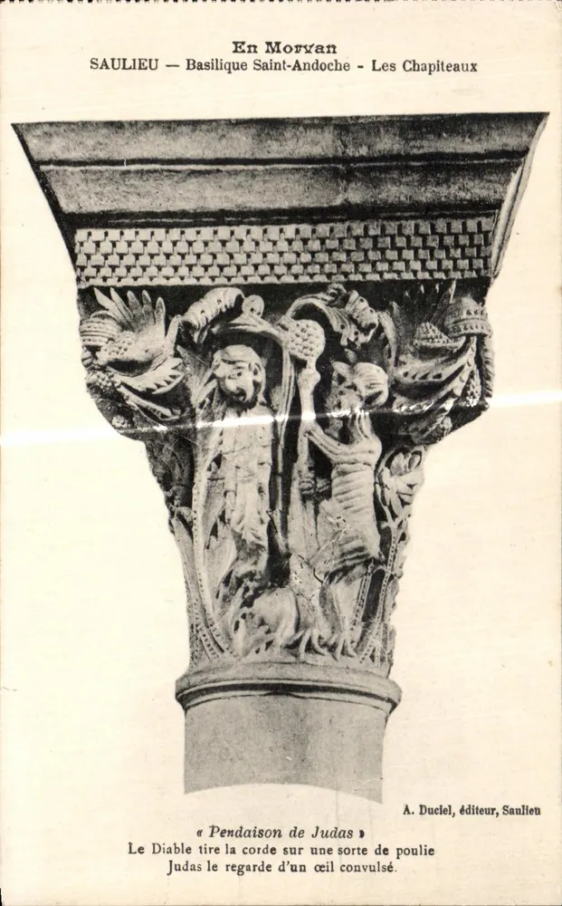 Saulieu - Basilique Saint-Andoche - Les Chapiteaux — « Pendaison de Judas » — A. Duciel, Verlag, Saulieu - Vorderseite