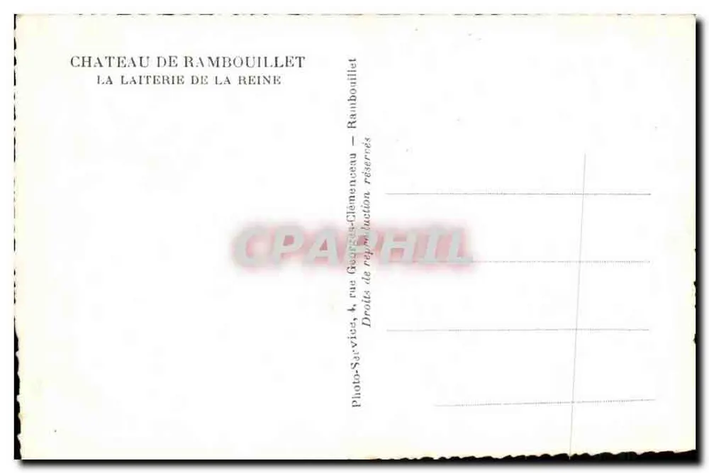 Schloss Rambouillet — Die Käserei der Königin — Verleger Photo-Service, rue Georges-Clemenceau - Rückseite