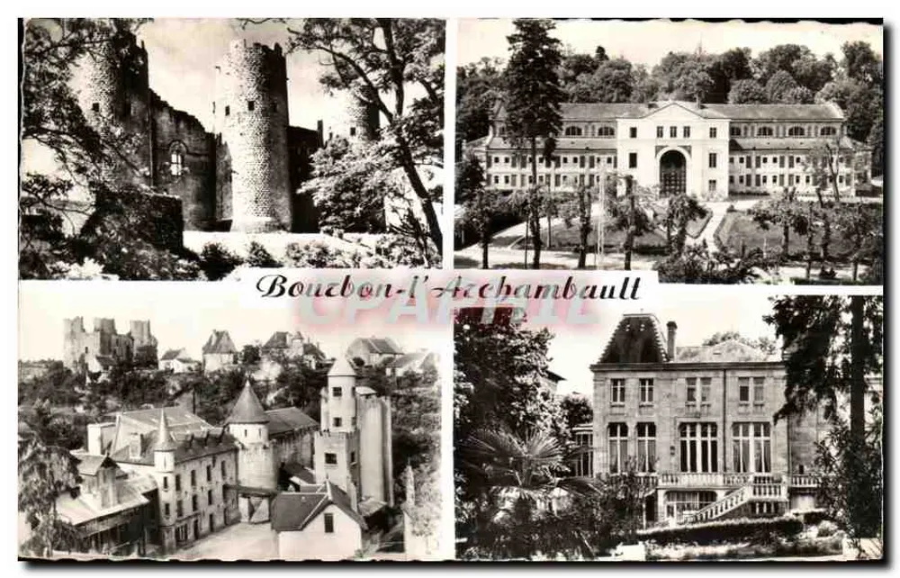Bourbon-l'Archambault — vista de castelo, estabelecimento termal e hotéis — editor C. des Arts - Frente