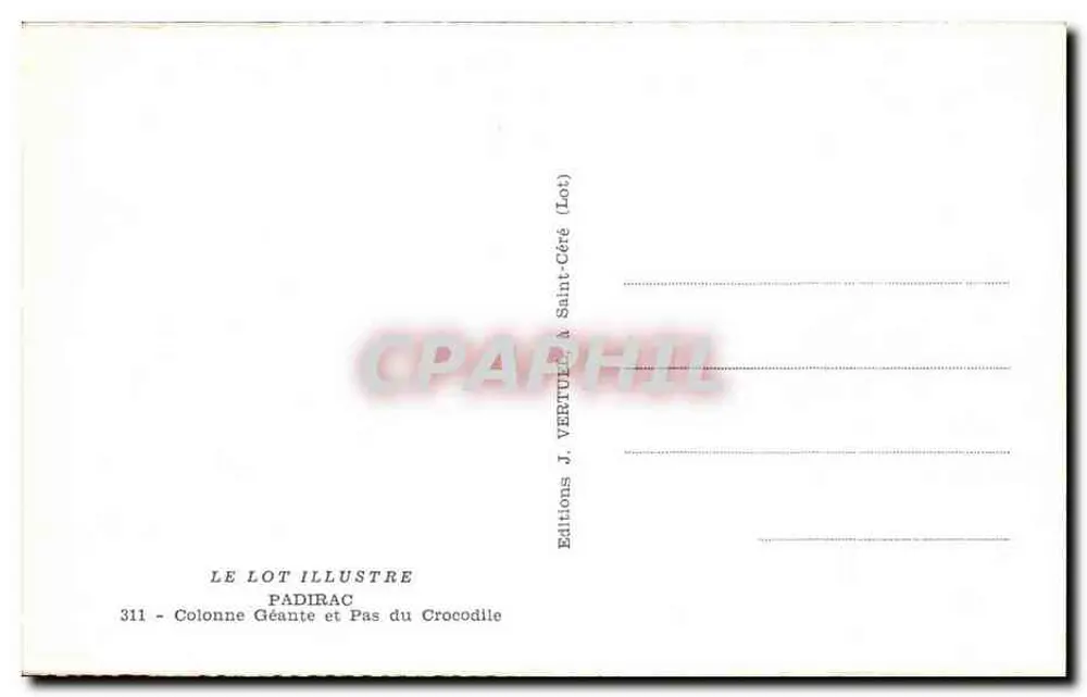 Gigantische Säule und Crocodile-Step — Padirac — Editions J. Vertull (Lot) - Rückseite