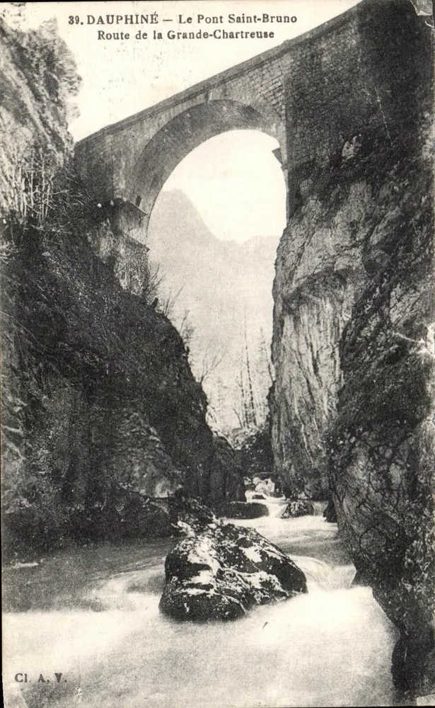 Dauphiné — Brücke Saint-Bruno — Route de la Grande-Chartreuse — CI. A. V. - Vorderseite