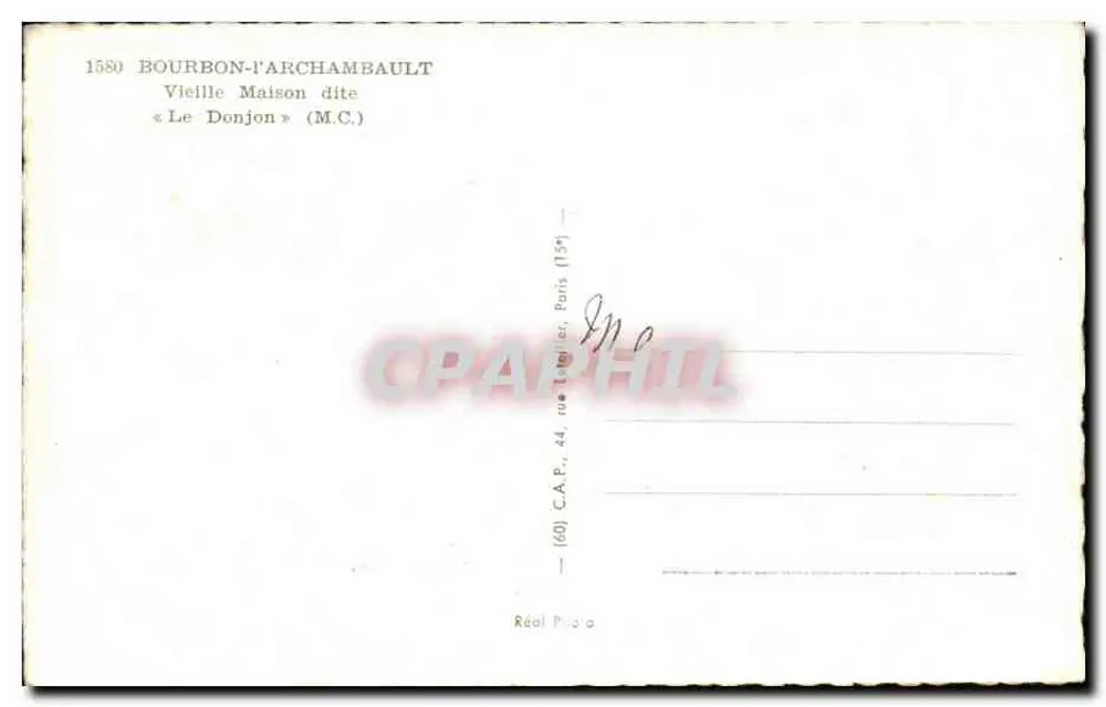 Bourbon-l'Archambault — Velha Casa chamada « O Donjon » — C.A.P., Paris - Verso