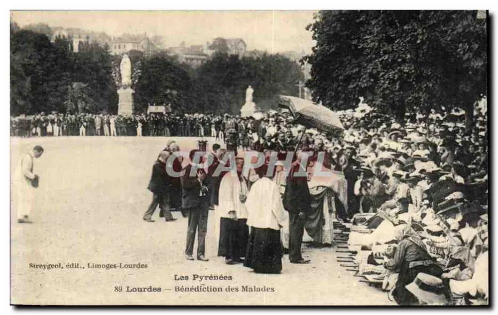 Die Pyrenäen — Segnung der Kranken — Streygeol, Verleger, Limoges-Lourdes - Vorderseite