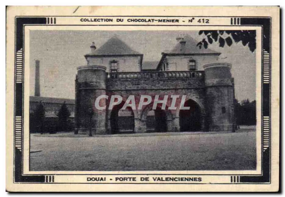 Douai - Porta de Valenciennes — Coleção do Chocolat-Menier n° 412 - Frente