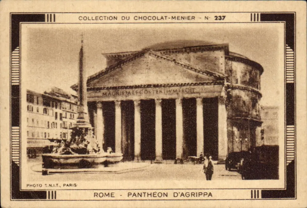 Roma - Panteão de Agripa — Coleção do Chocolat-Menier n°237, foto S.N.I.T., Paris - Frente