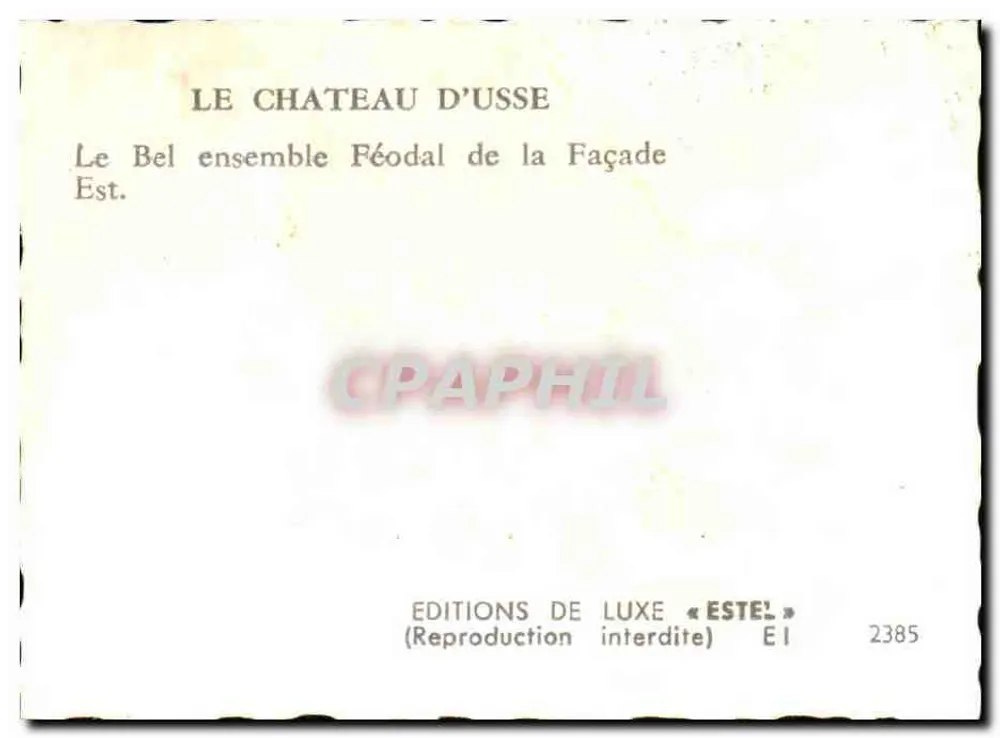 Castelo de Usse — Fachada Leste — Edições de Luxo « Estel » n° 2385 - Verso