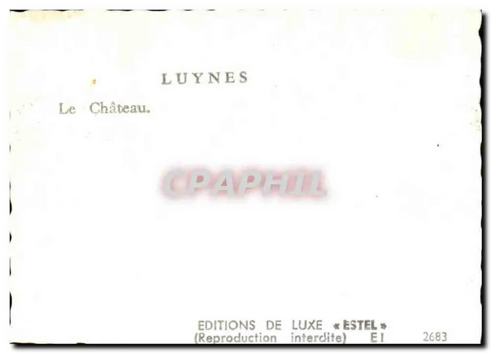 Luynes — O Castelo — Edições de Luxo « Estel » EI 2683 - Verso
