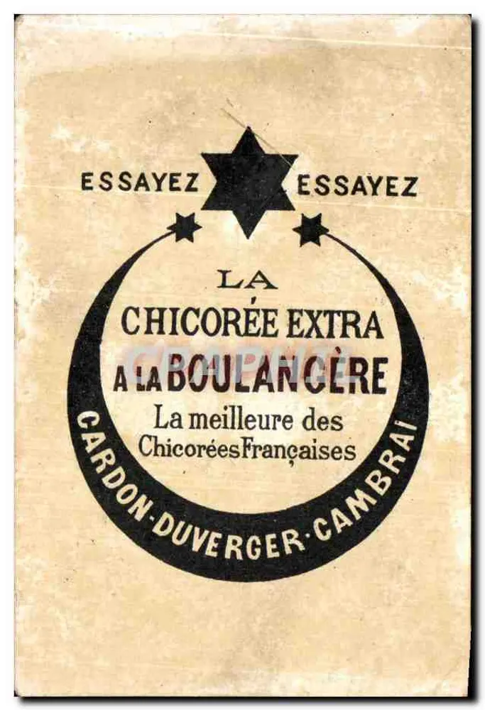 Chicorée beim Bäcker — Werbung für die Extra-Chicorée von Cardon-Duverger — Cambrai - Rückseite
