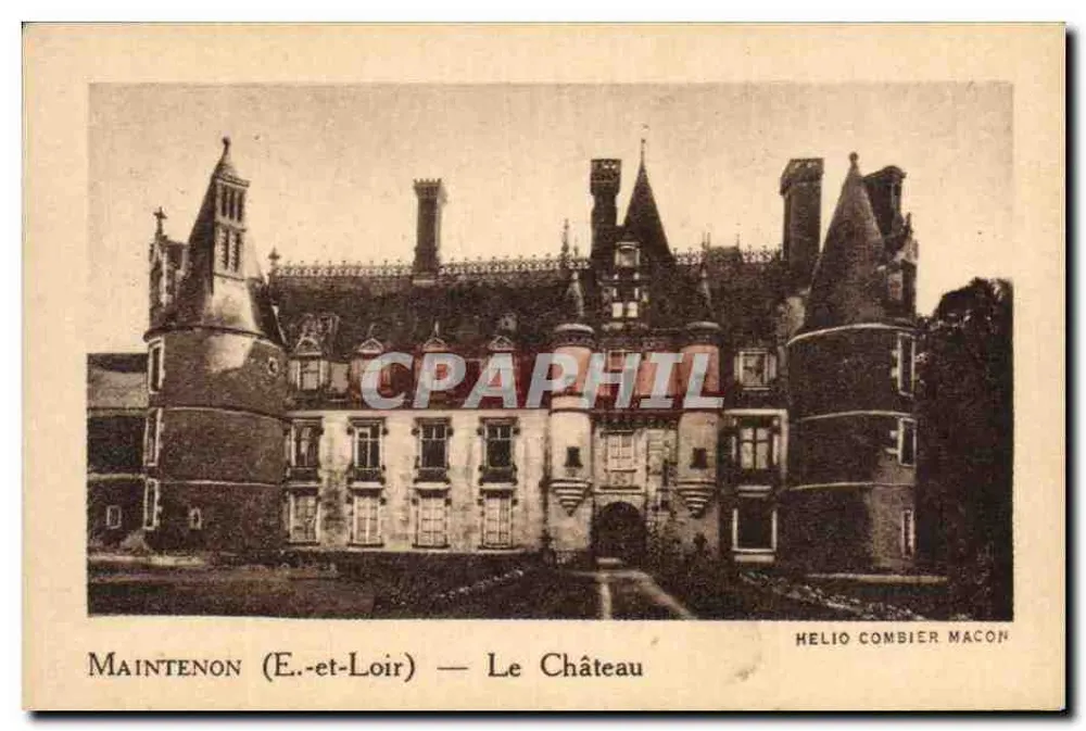 Maintenon (E.-et-Loir) — Das Schloss — Helio Combier, Macon - Vorderseite