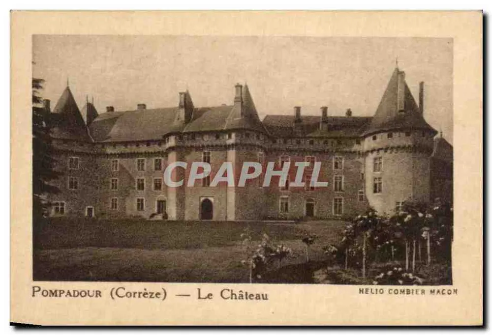 Pompadour (Corrèze) — Das Schloss — Helio Combier Macon - Vorderseite