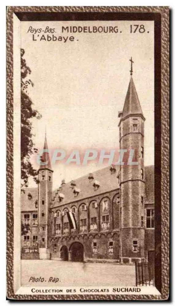 Middelbourg — Die Abtei — Foto. Rap. Sammlung der Chocolats Suchard 178 - Vorderseite