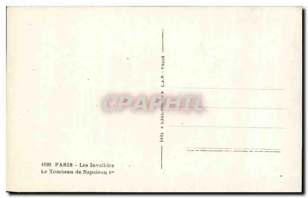 O Túmulo de Napoleão I — Os Invalides — Bilhete postal antigo — n°4030 - Verso