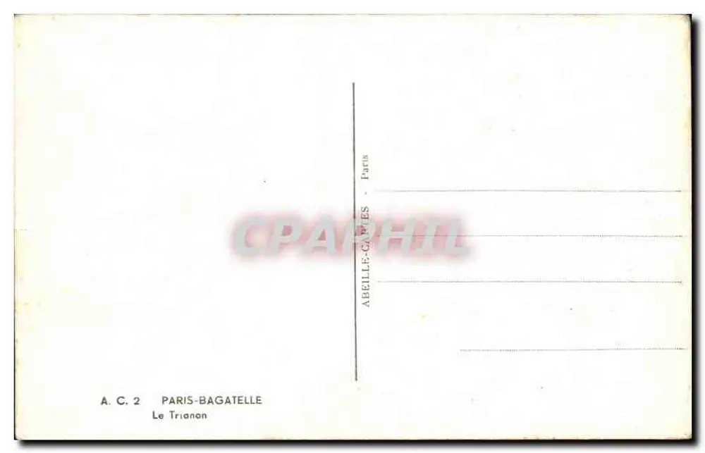 ट्रियानॉन — पेरिस-बगटेल — प्रकाशक ABEILLE-CARTES, संख्या A.C. 2 - पीछे