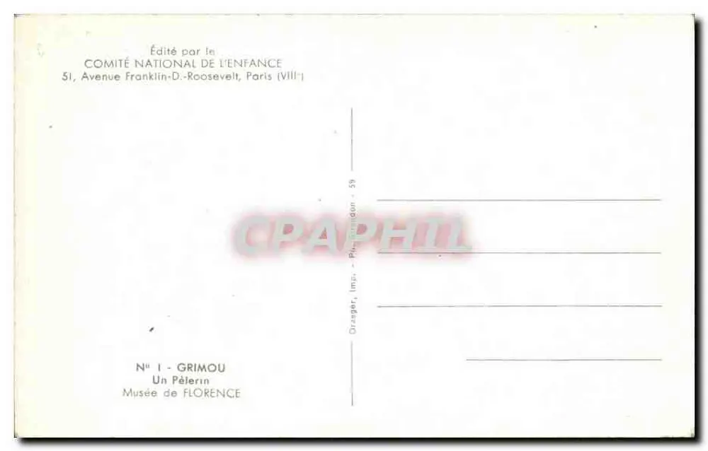 Um Pèlerin — Museu de Florença — Editado pelo COMITÉ NATIONAL DE L'ENFANCE, N° 1 - GRIMOU - Verso