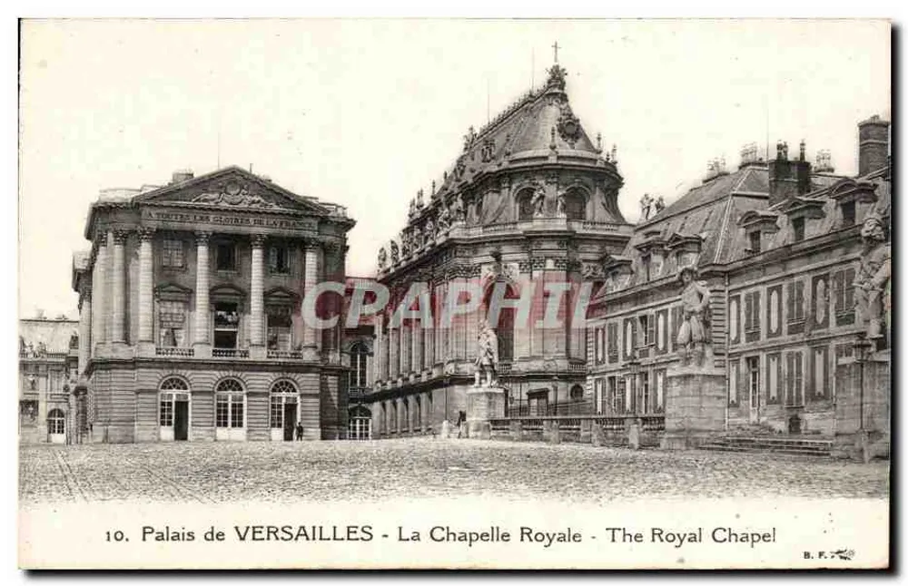 Schloss VERSAILLES - Die Königliche Kapelle - B. F. - Nr. 10 - Vorderseite