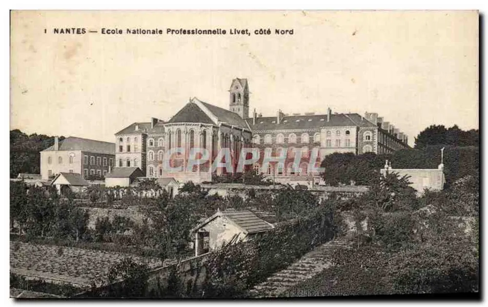 NANTES — Nationale Fachschule Livet, Nordseite — F. Chapeau, Verlag Nantes - Vorderseite
