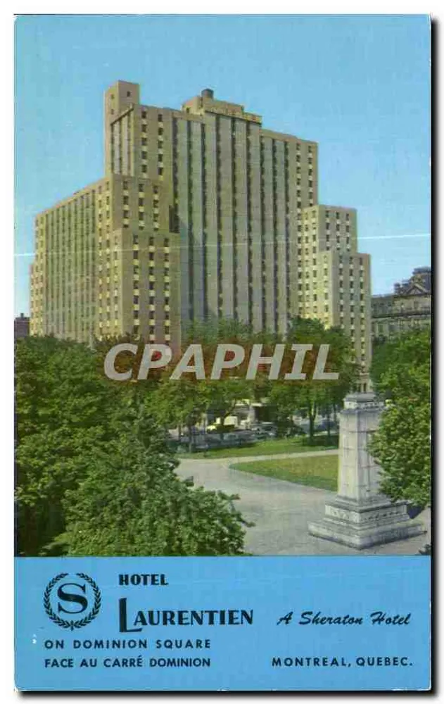 Laurentien Hotel — Sheraton Hotel — Montreal, Quebec - Vorderseite