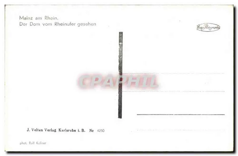 Mainz am Rhein — Der Dom vom Rheinufer gesehen — J. Velten Verlag Karlsruhe i. B. Nr 4250 - Rückseite
